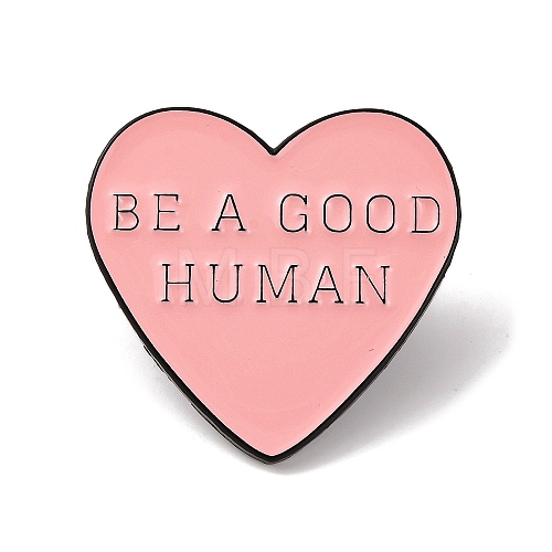 Be a Good Human Heart Alloy Enamel Pins JEWB-A024-06-1