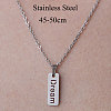 201 Stainless Steel Word Dream Pendant Necklace NJEW-OY001-51-3